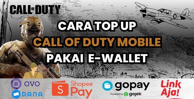 Mengapa Top Up Call Of Duty Mobile Pakai Ewallet Lebih Mudah cara top up call of duty mobile pakai ewallet