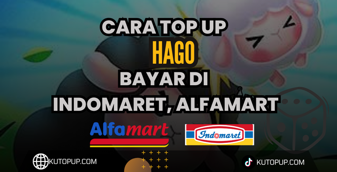 Tutorial Top Up Hago Melalui Indomaret dan Alfamart