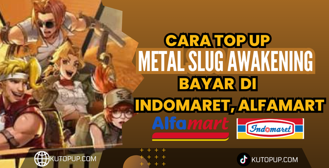 Cara Cepat Top Up Metal Slug Awakening di Indomaret dan Alfamart