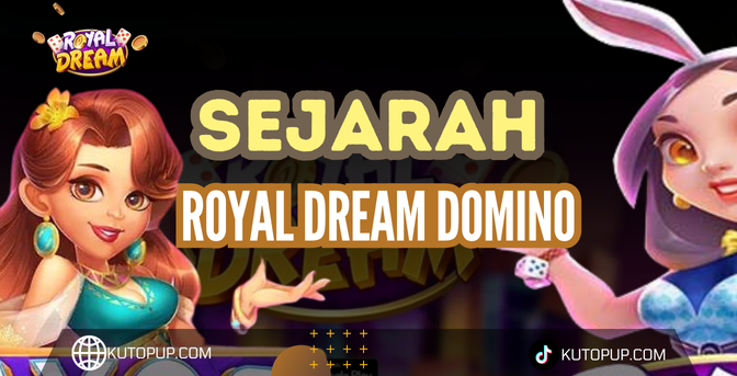 Game Royal Dream Domino Dan Olahraga Sejarah Royal Dream Domino