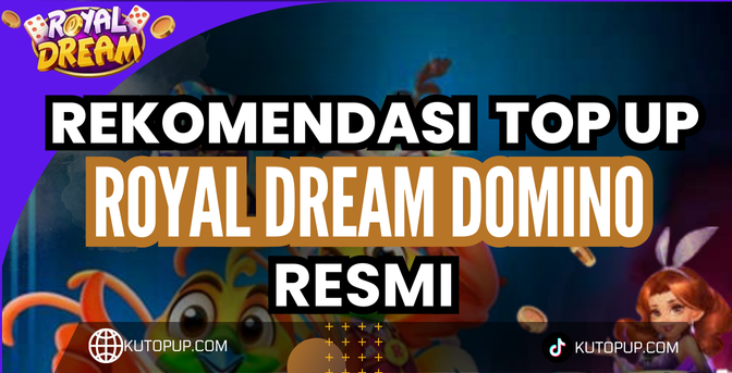 Top Up Royal Dream Domino Resmi